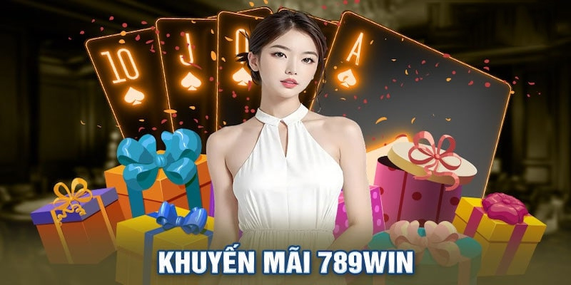 khuyến mãi đăng ký 789win