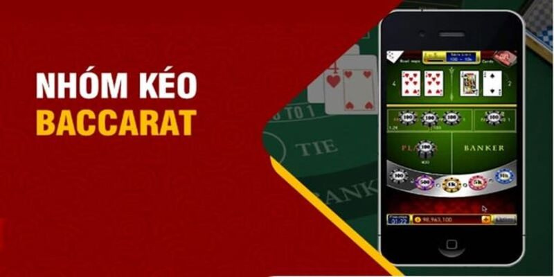 nhóm kéo baccarat