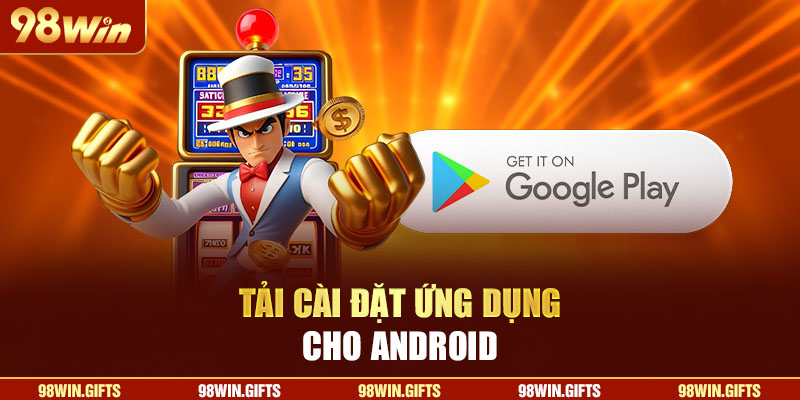 Trang Chủ Tải - cài đặt ứng dụng cho Android